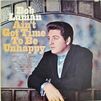 Bob Luman - Ain't Got Time